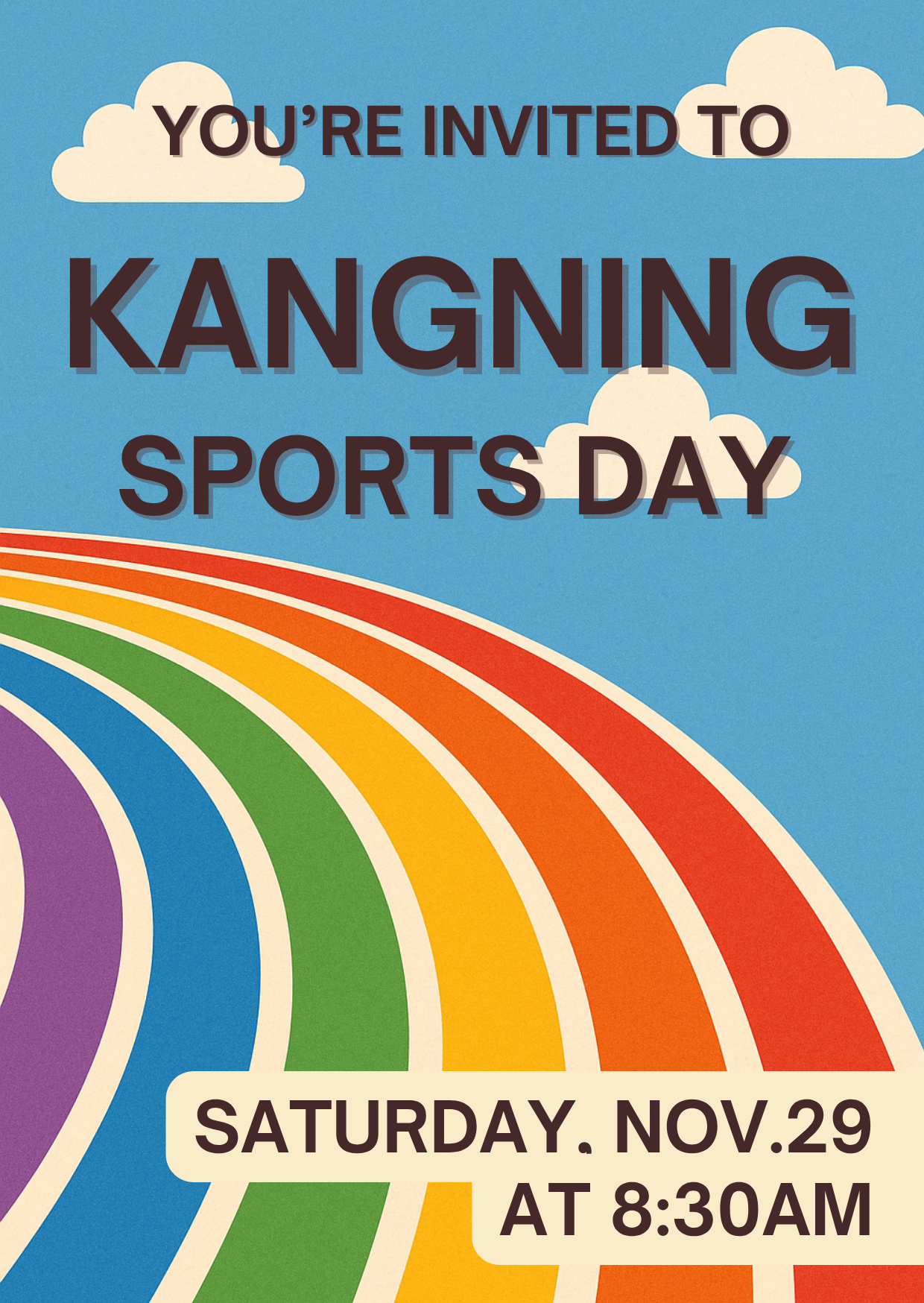 KANGNING SPORTS DAY-SATURDAY.NOV.29 AT 8:30AM